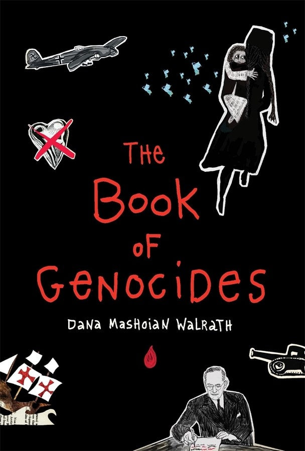 The Book of Genocides    Dana Mashoian Walrath