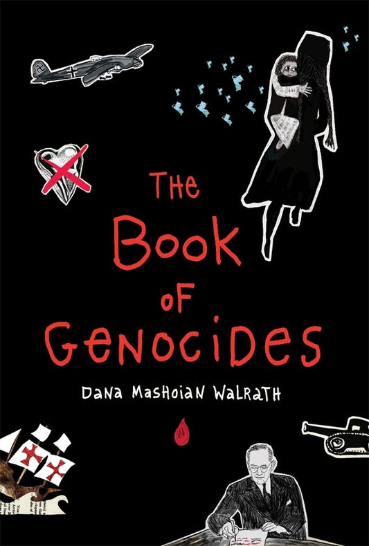 The Book of Genocides    Dana Mashoian Walrath