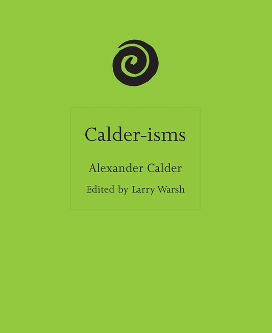 Calder-isms Alexander