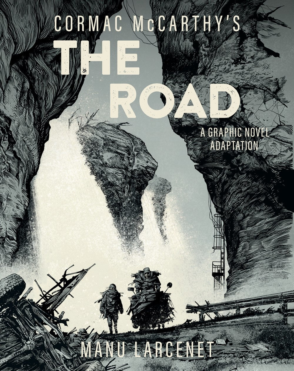 The Road: A Graphic Novel Adaptation McCarthy, Cormac