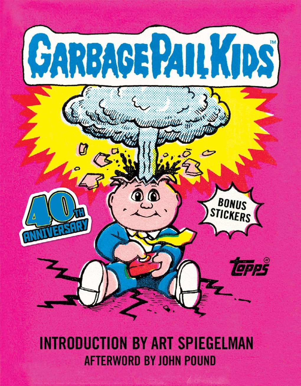 Garbage Pail Kids: 40th Anniv. Ed. Topps