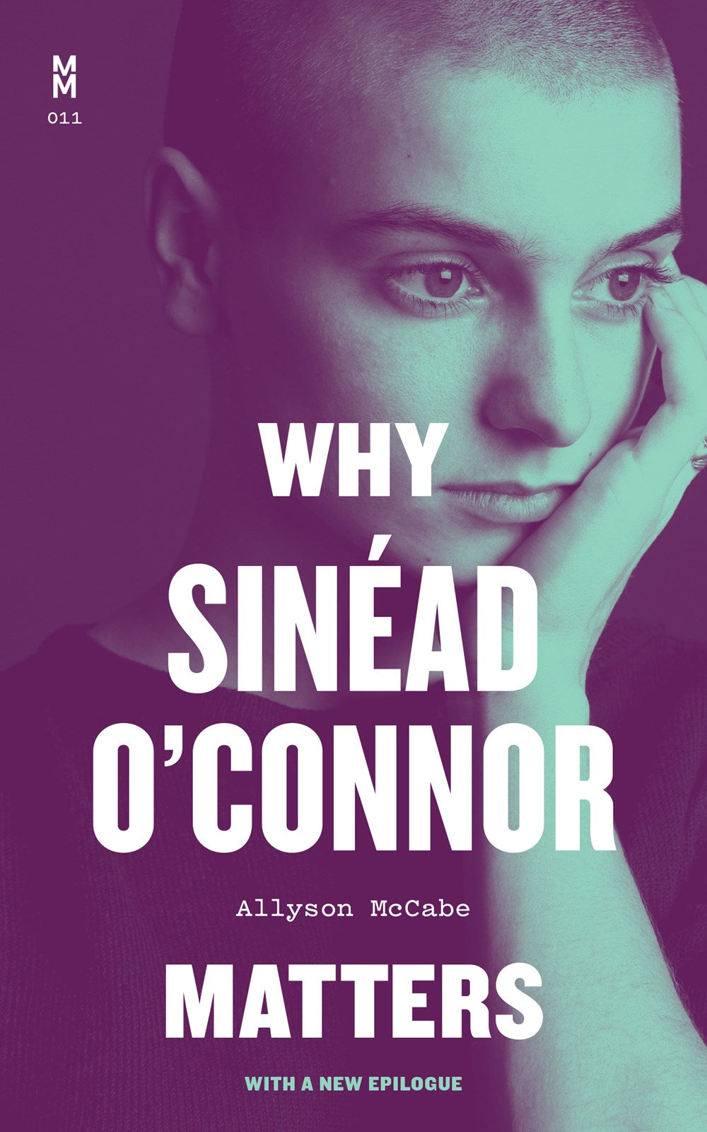 Why Sinéad O'Connor Matters Allyson McCabe