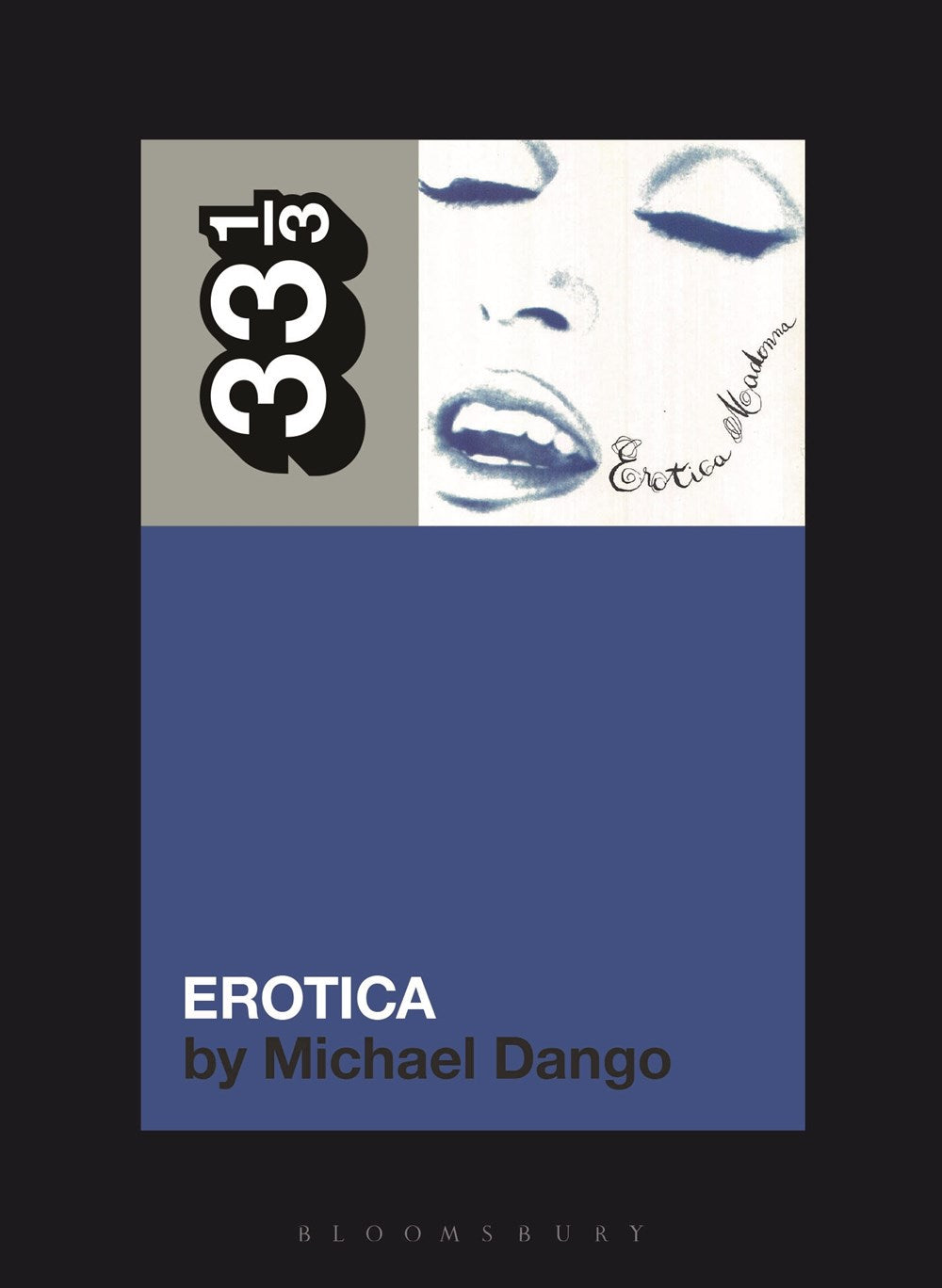 Madonna's Erotica Dango 33 1/3