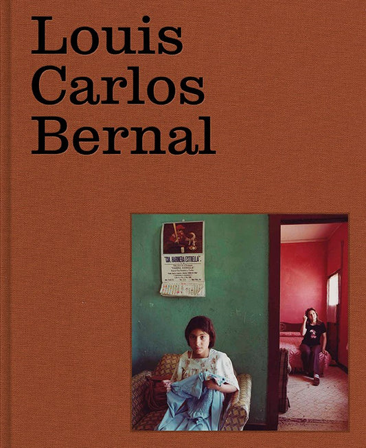 Louis Carlos Bernal: Monografía  (Bilingual edition)