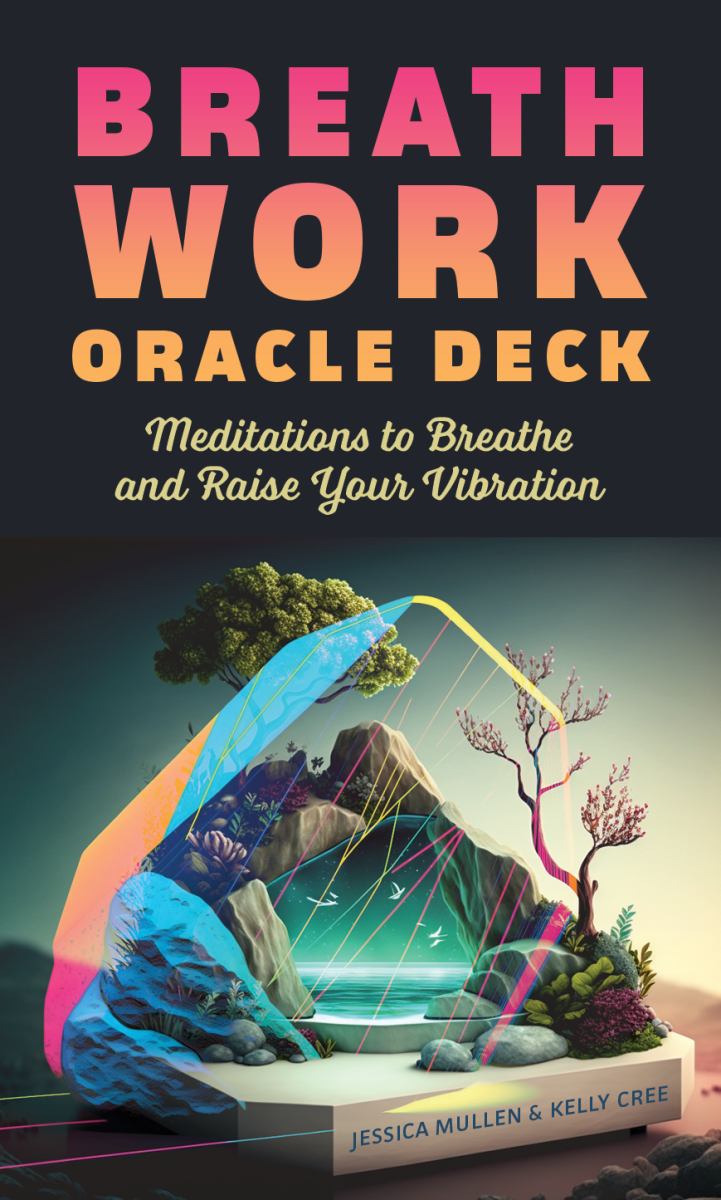 Breathwork Oracle Deck : Meditations to Breathe and Raise Your Vibration