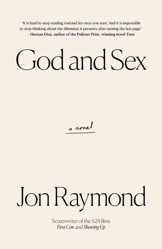 God and Sex Jon Raymond