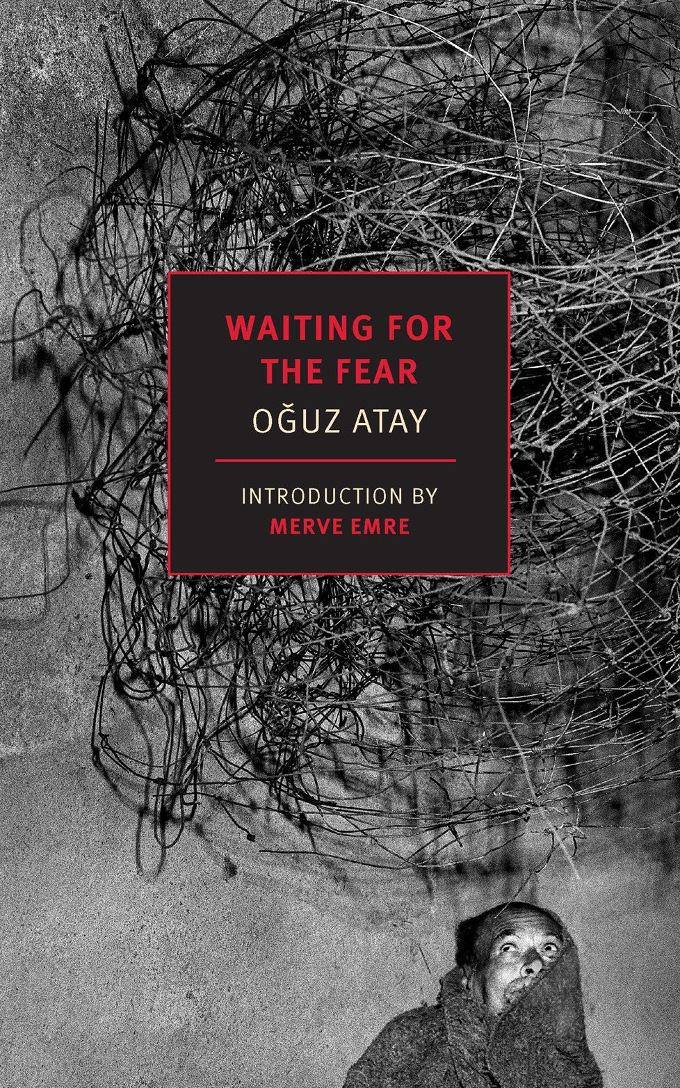 Waiting for the Fear  Oguz Atay