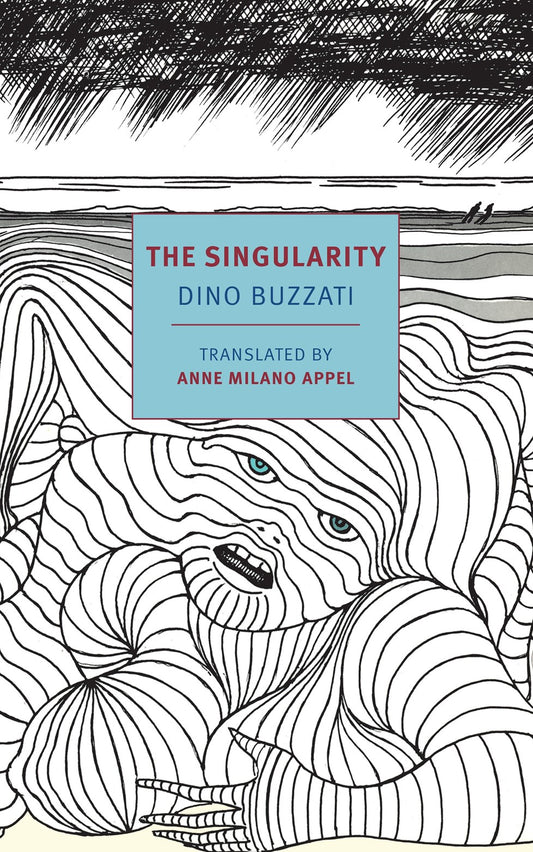 The Singularity  Dino Buzzati,