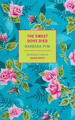 The Sweet Dove Died  Barbara Pym