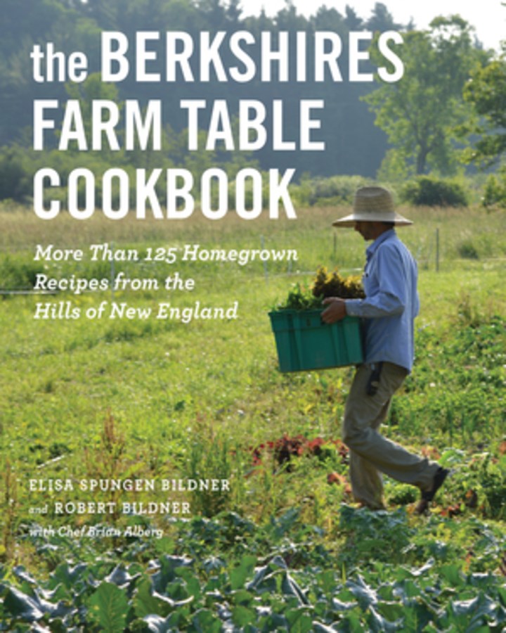 The Berkshires Farm Table Cookbook Spungen Bildner,