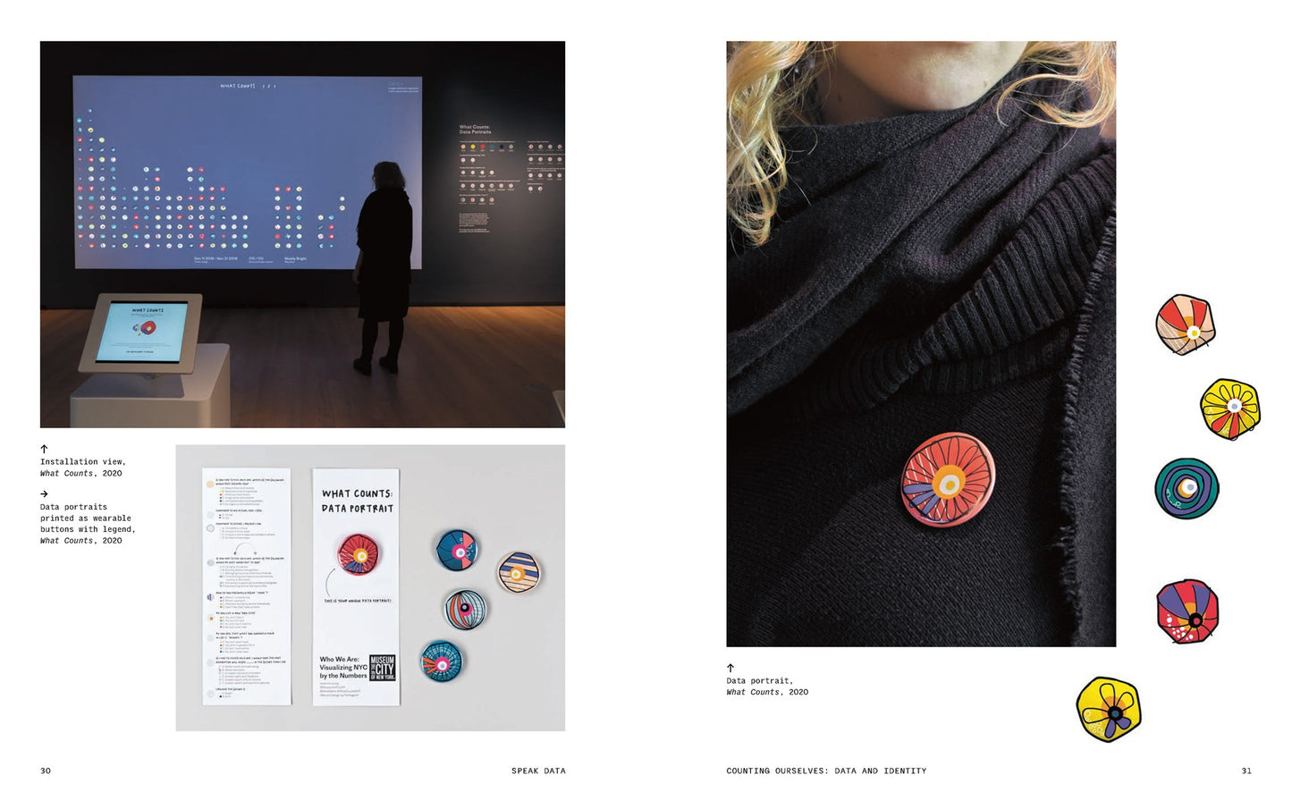 Speak Data: Artists, Scientists, Thinkers, and Dreamers on How We Live Our Lives in Numbers