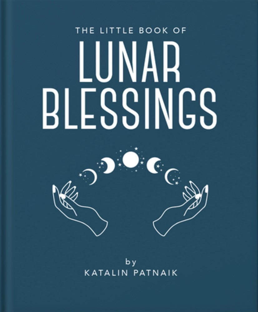 Little Book of Lunar Blessings