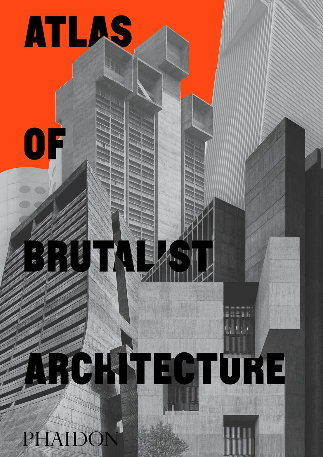 Atlas of Brutalist Architecture (2020)