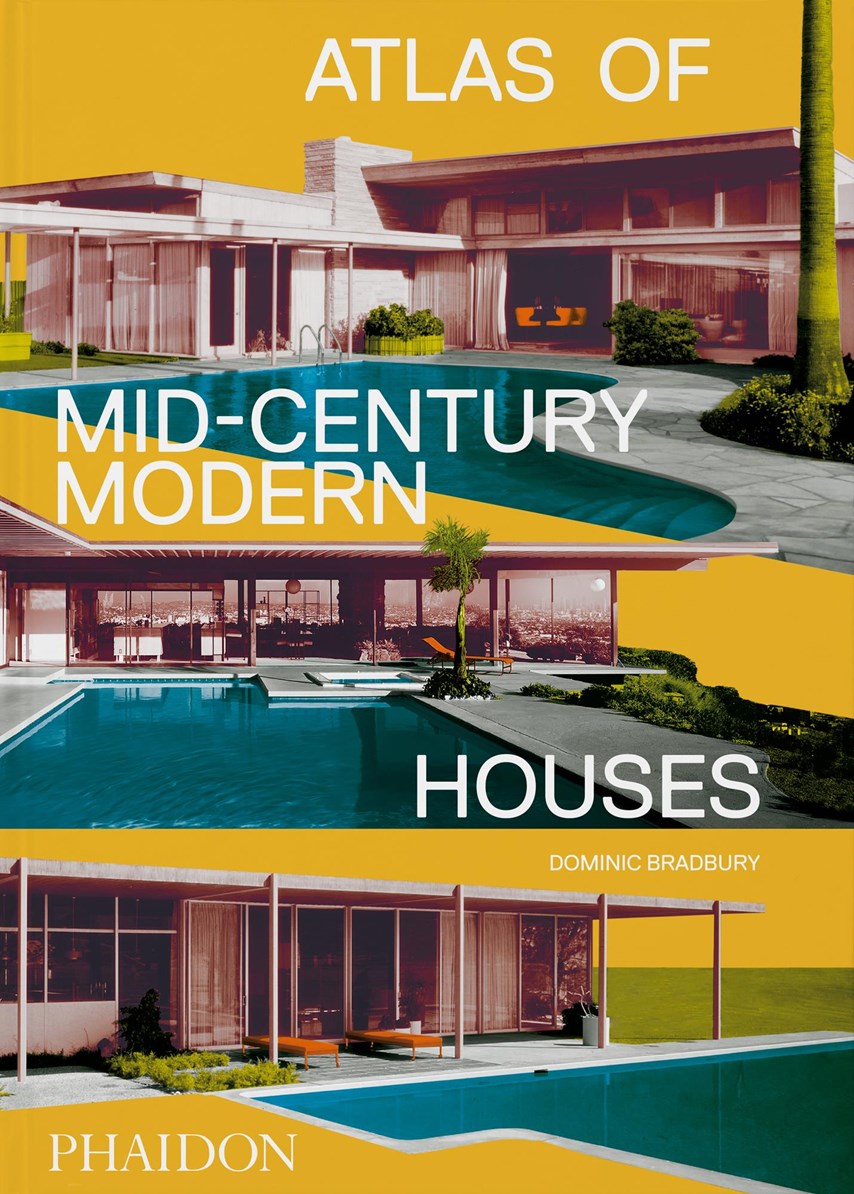 Atlas of Mid-Century Modern Houses: Classic Format