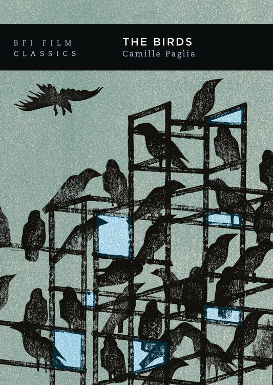 The Birds (BFI)  Camille Paglia