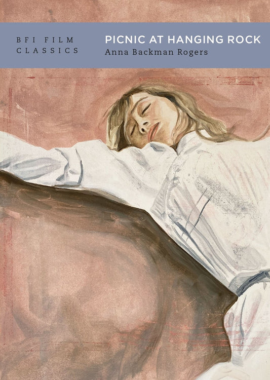 Picnic at Hanging Rock Rogers, Anna Backman