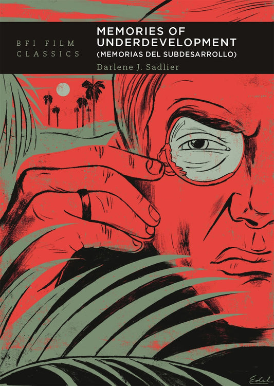Memories of Underdevelopment Sadlier, Darlene J.