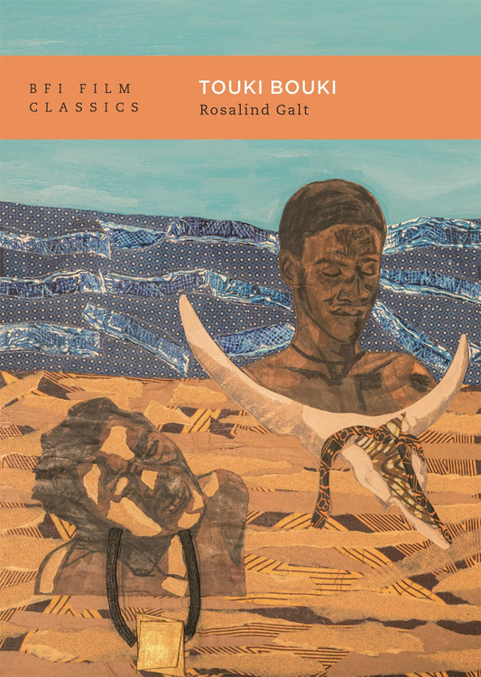 Touki Bouki  (BFI Film Classics)