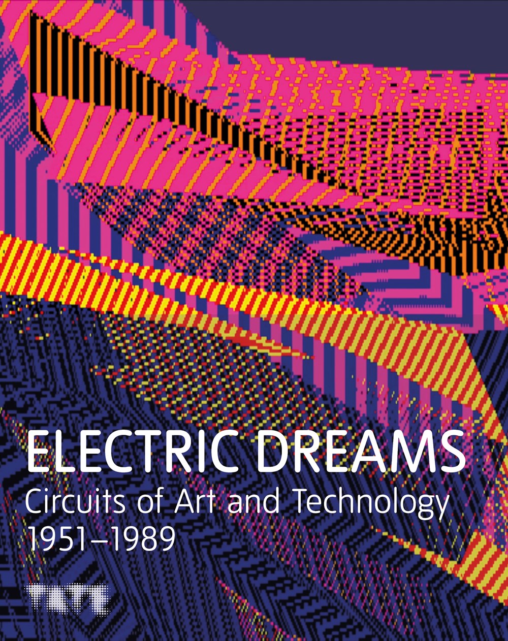 Electric Dreams : Art and Technology Before the Internet  Val Ravaglia