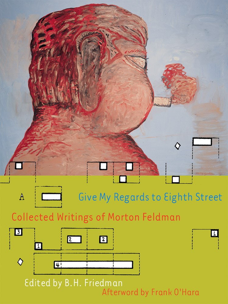 Give My Regards to Eighth Street Morton Feldman