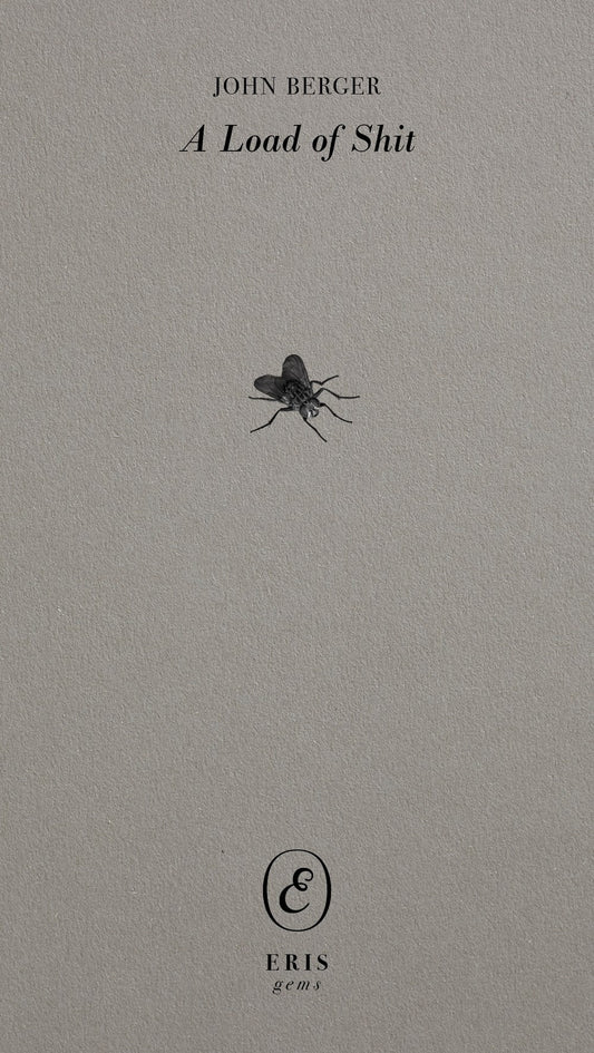 A Load of Shit John Berger