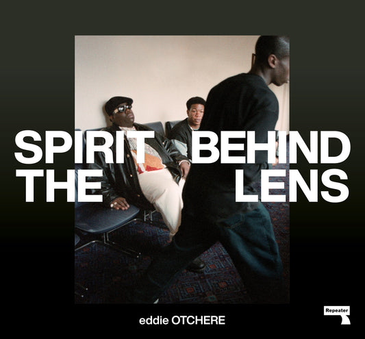 Spirit Behind the Lens:  The Making of a Hip-Hop Photographer   Eddie Otchere
