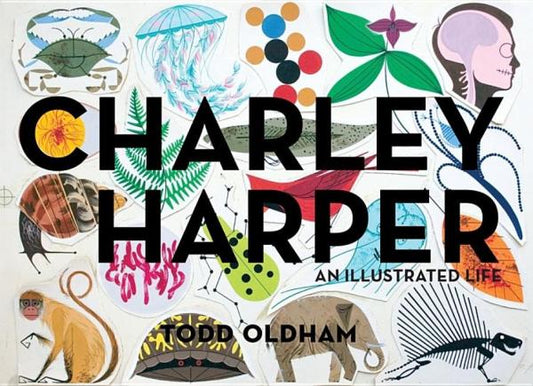 Charley Harper: Am Illustrated Life