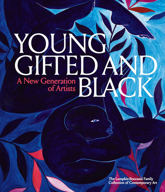 Young, Gifted and Black: A New Generation of Artists Sargent, Antwaun