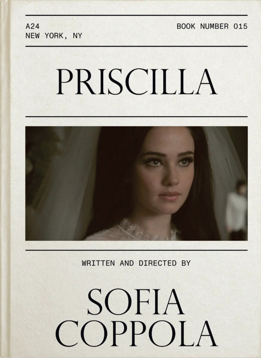 Priscilla Screenplay Book: Sofia Coppola
