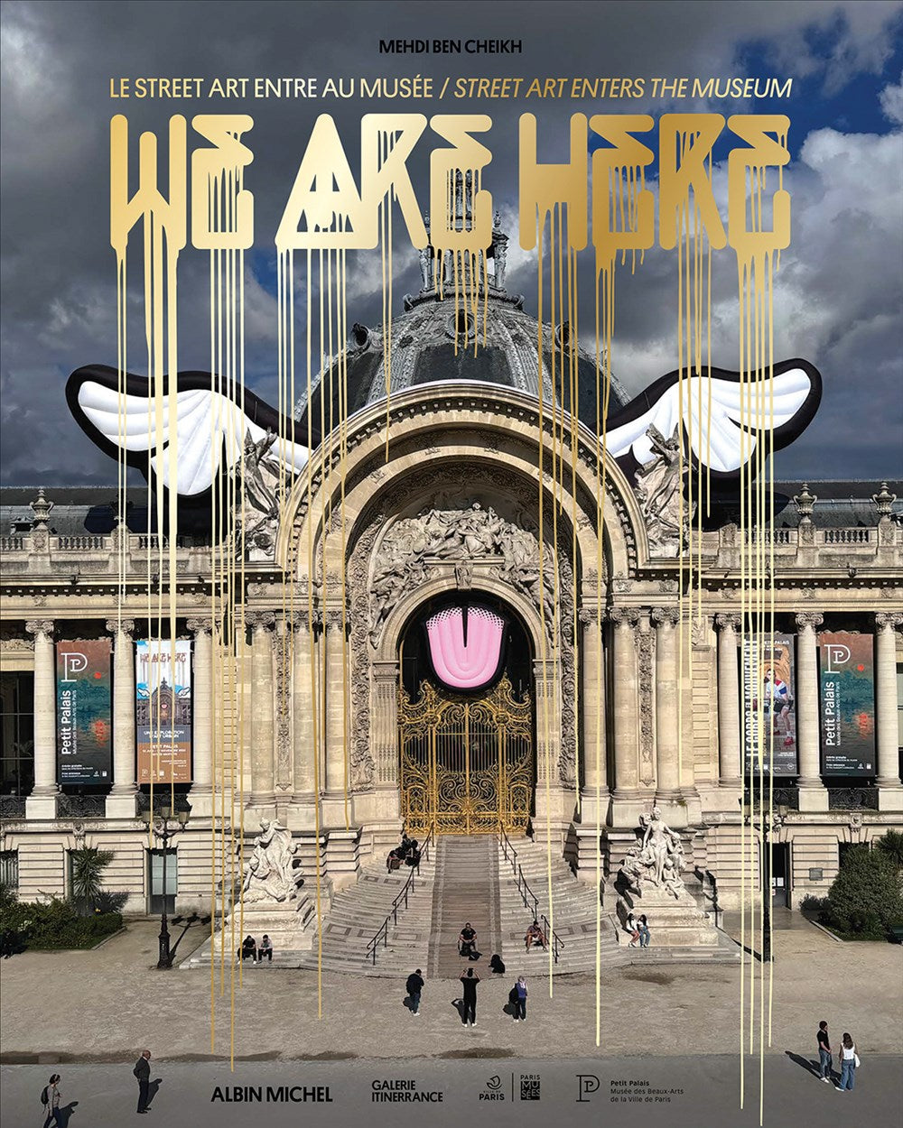 We Are Here: Street Art Enters the Museum