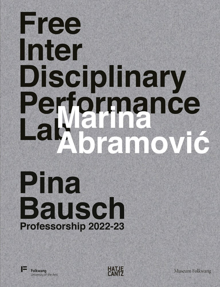 Marina Abramovic: Free Interdisciplinary Performance Lab
