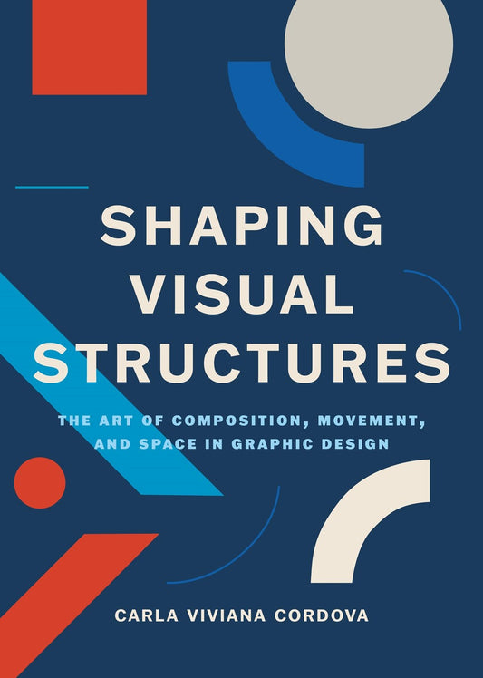 Shaping Visual Structures Cordova