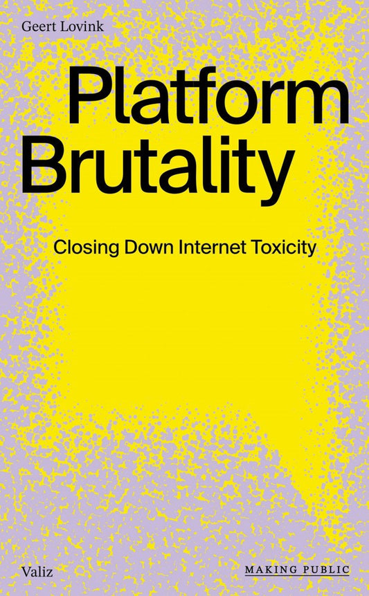 Platform Brutality Closing Down Internet Toxicity