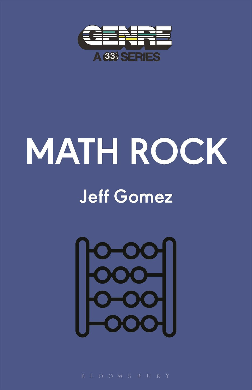 Math Rock by Jeff Gomez 33 1/3 genre