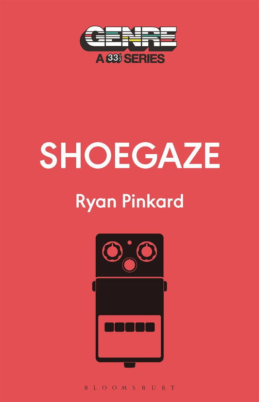 Shoegaze Ryan Pinkard