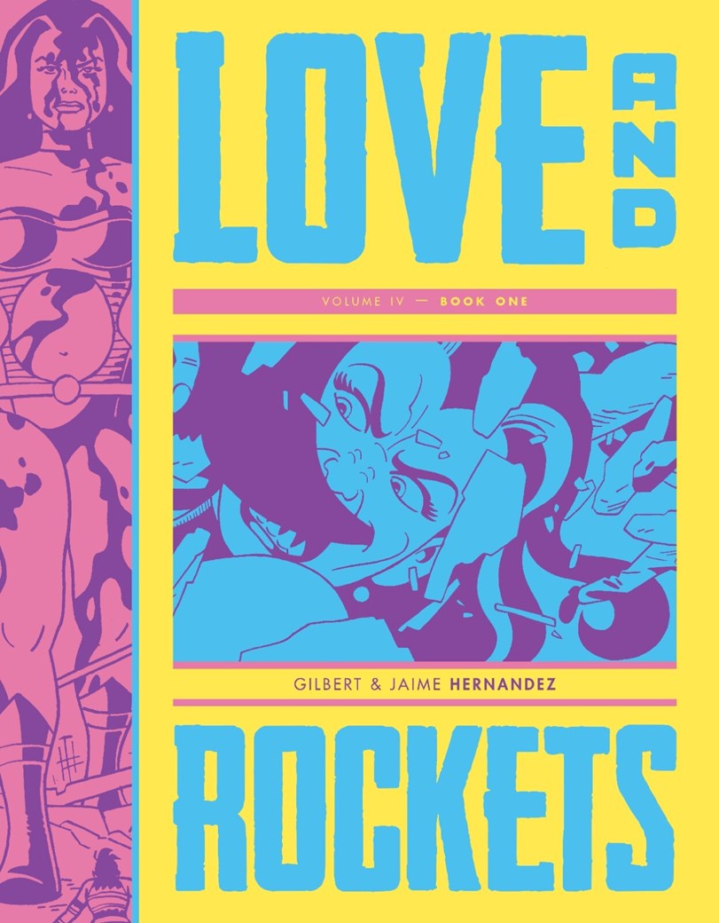 Love and Rockets Vol. IV Book One