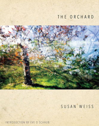 The Orchard: Susan Weiss