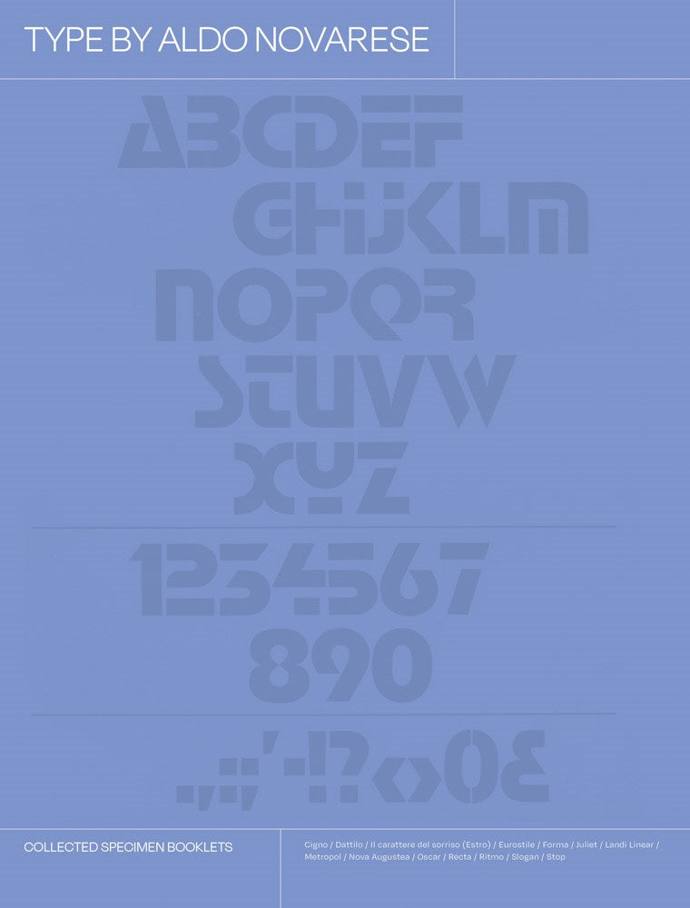 Type by Aldo Novarese : Collected Specimen Booklets