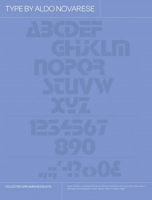 Type by Aldo Novarese : Collected Specimen Booklets