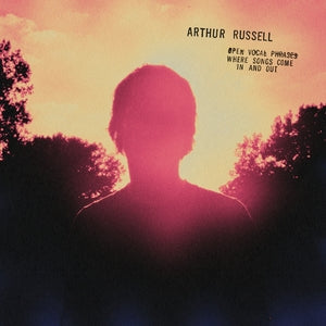 2LP Arthur Russell, Open Vocal Phrases, Where Songs Come In And Out