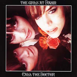 LP The Girls At Dawn, 	 Call The Doctor