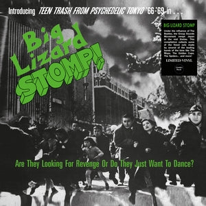 LP VA Big Lizard Stomp (Teen Trash From Psychedelic Tokyo '66-'69)