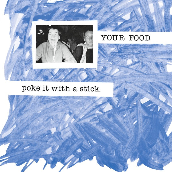 LP YOUR FOOD Poke it with a Stick