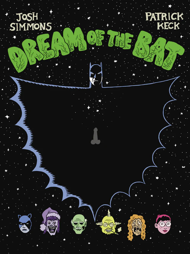 DREAM OF THE BAT (2ND EDITION ) BY JOSH SIMMONS & PATRICK KECK