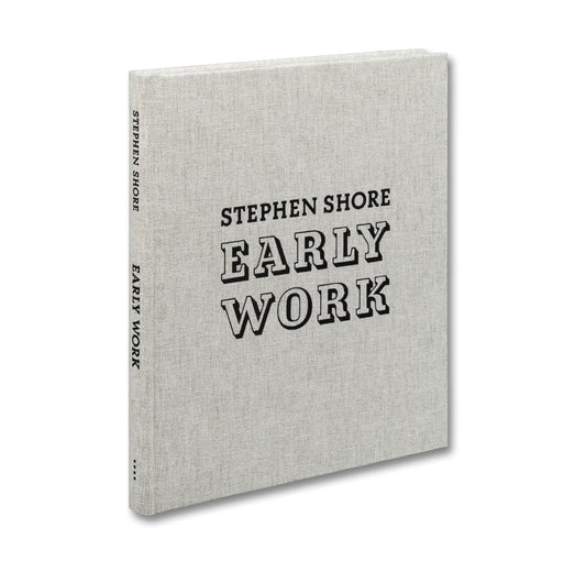 Early Work Stephen Shore