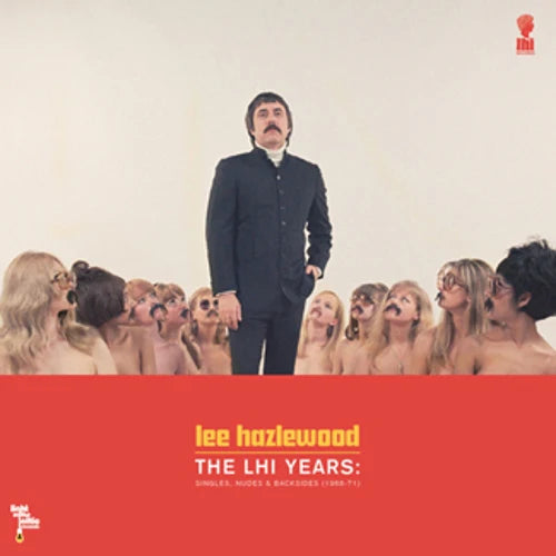 LP Lee Hazlewood - The LHI Years: Singles, Nudes, & Backsides (1968-71)