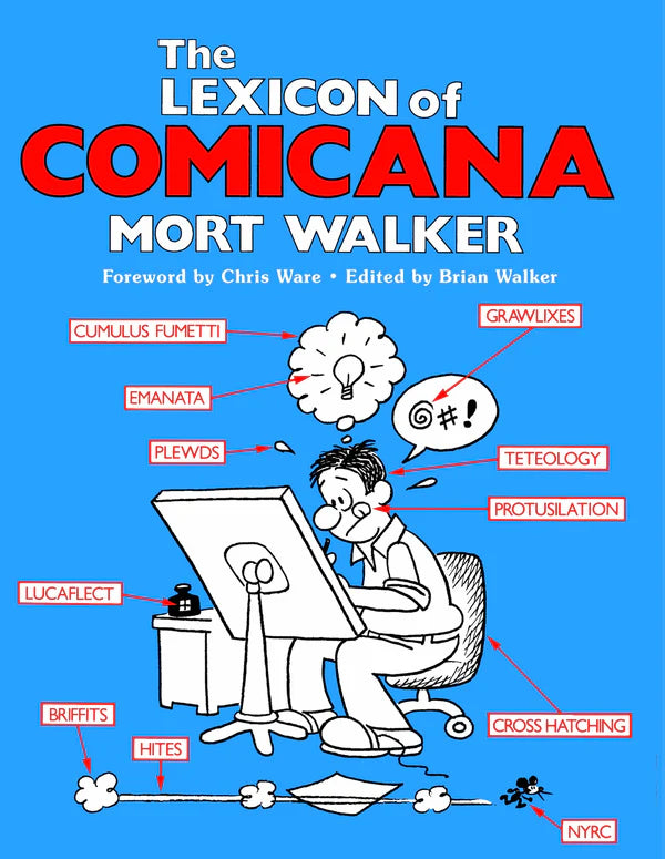 The Lexicon of Comicana   Mort Walker