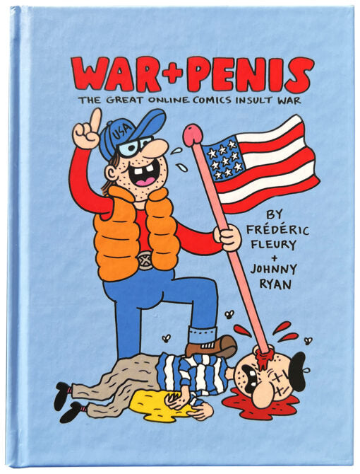 WAR + PENIS – Johnny Ryan vs Frederic Fleury