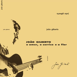 LP Joao Gilberto, O Amor, O Sorriso E A Flor