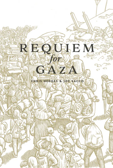 Requiem For Gaza  Joe Sacco, Chris Hedges